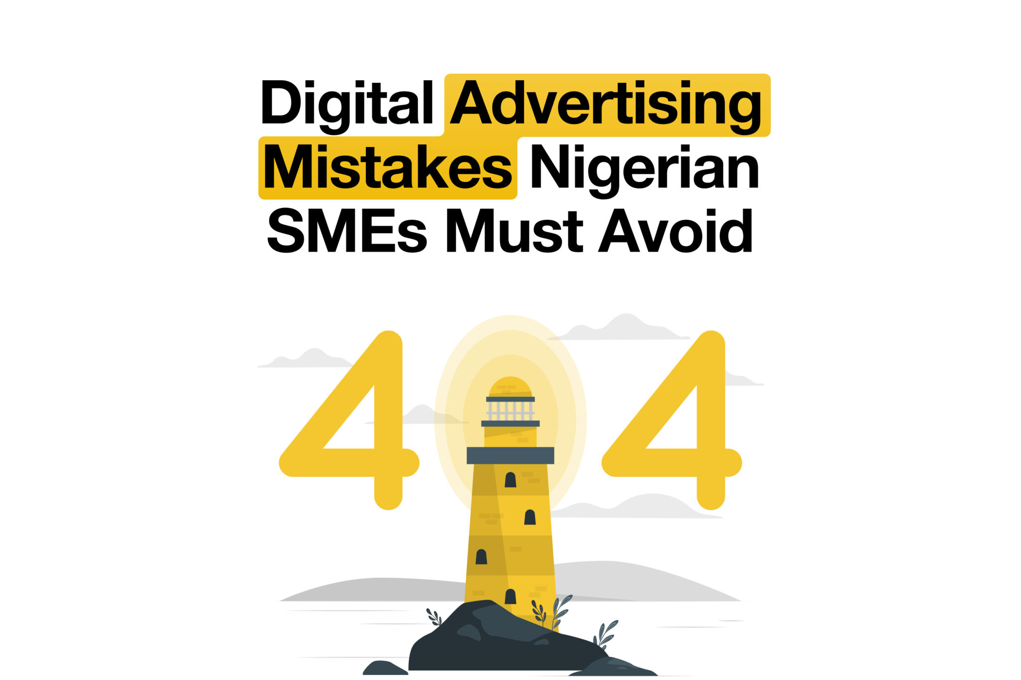 Digital Advertising Mistakes Nigerian SMEs Must Avoid