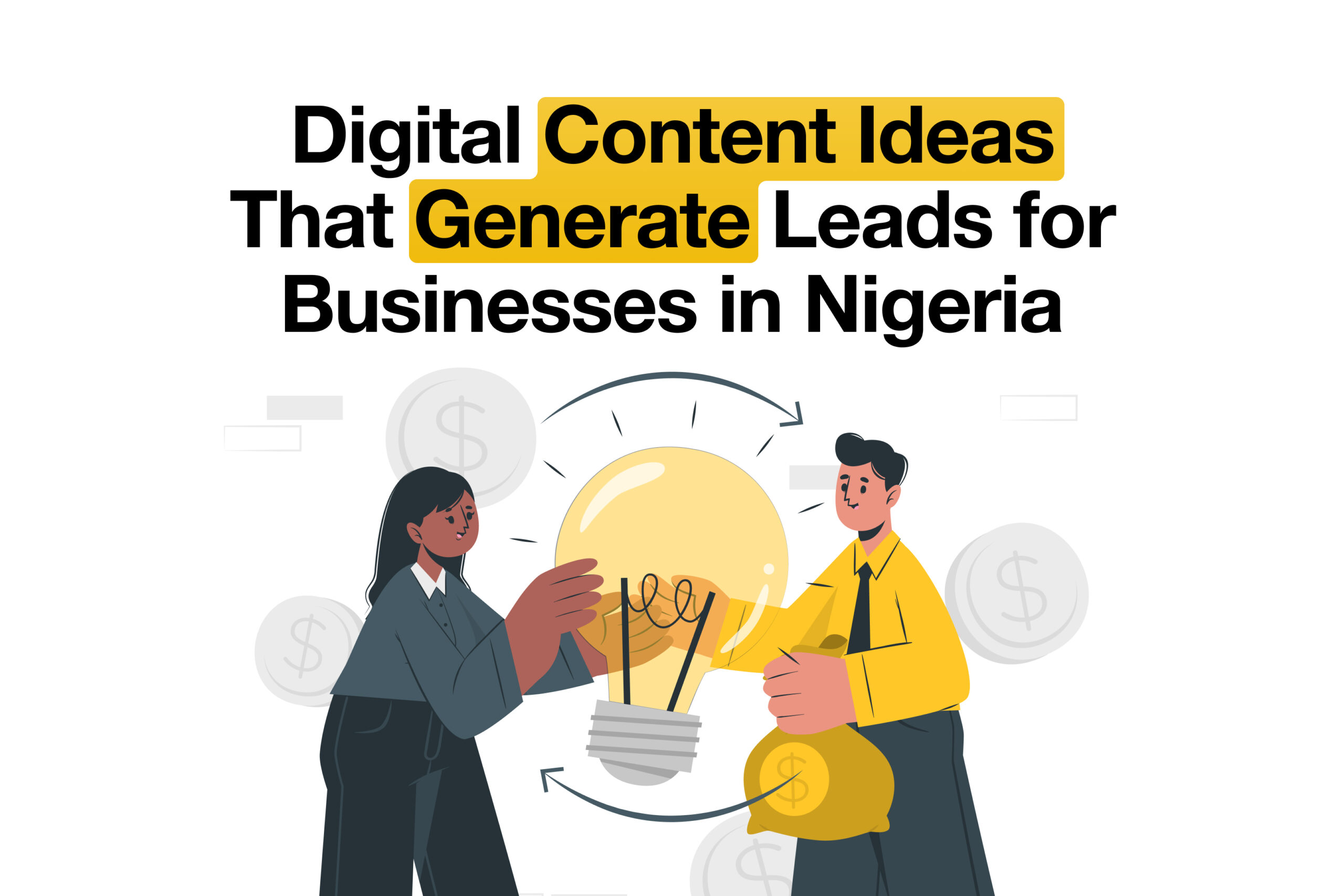 Digital Content Ideas That Generate Leads for Businesses in Nigeria